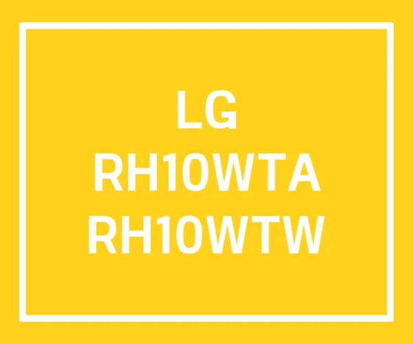LG RH10WTA RH10WTW
